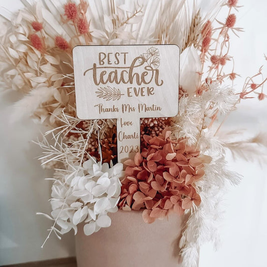 Best Teacher Ever Plant Stake