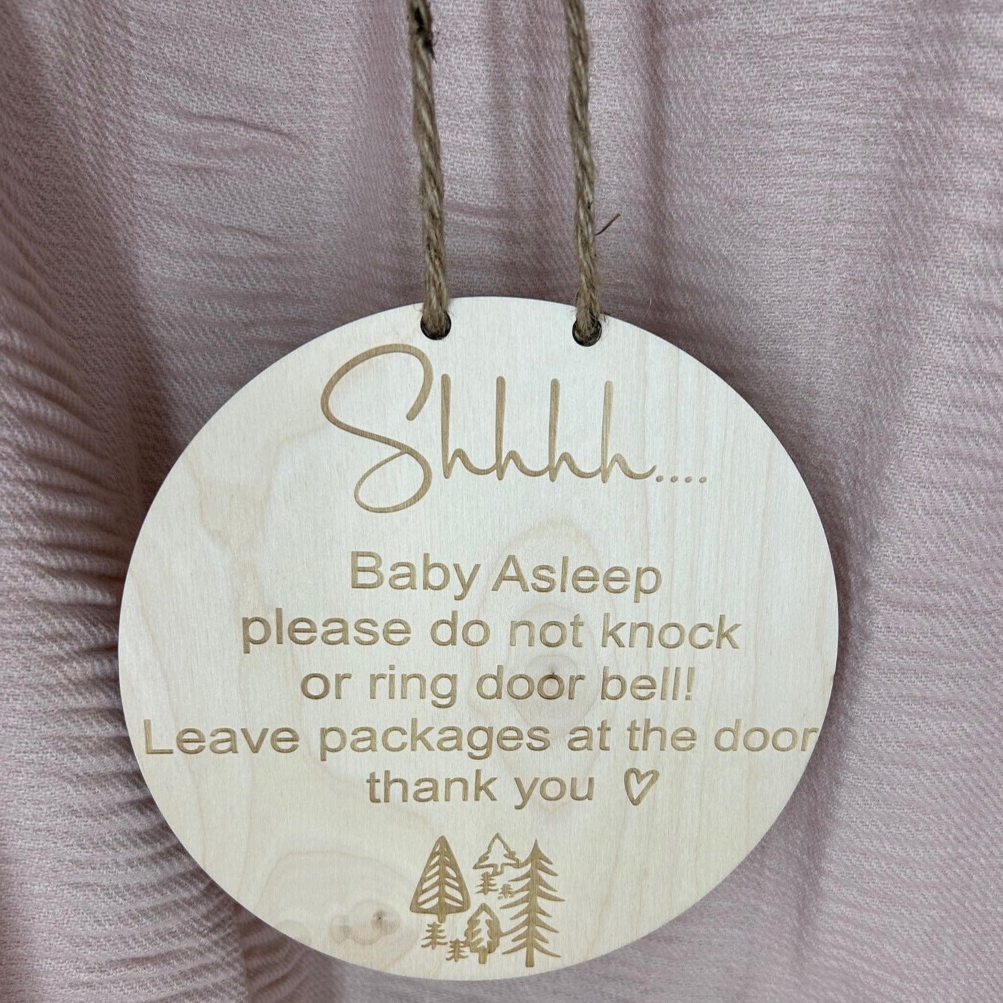 Shhhh.... Baby Asleep Sign