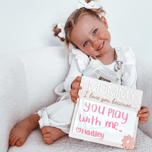 Mummy I love You Because Note Board