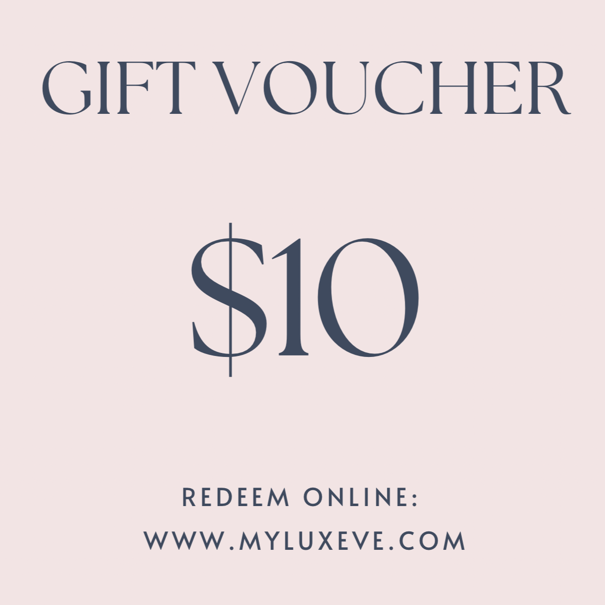 $10 My Luxeve Gift Card